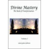 Divine Mastery by Georgina Gibson