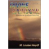 Divine Rainbow by M. Heydt