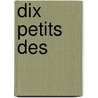 Dix Petits Des door Pam Adams