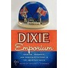 Dixie Emporium door Onbekend