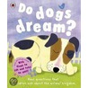 Do Dogs Dream? door Geraldine Taylor