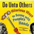 Do Unto Others