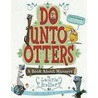 Do Unto Otters door Laurie Keller