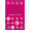 Doctor In Love door Richard Gordon