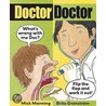 Doctor, Doctor by Mick Manning