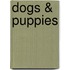 Dogs & Puppies