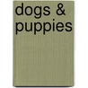 Dogs & Puppies by Nolon Stacey