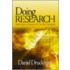 Doing Research