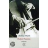 Doktor Faustus by Thomas Mann