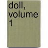 Doll, Volume 1 door Simon Furman