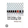 Dolph Heyliger door Washington Washington Irving