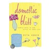 Domestic Bliss door Rita Konig