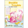 Double Trouble door Kirsten Hall