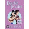 Double Trouble door Cathy Hopkins