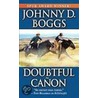 Doubtful Canon door Johnny D. Boggs