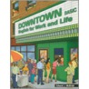 Downtown Basic by Edward J. McBride