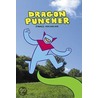Dragon Puncher door James Kochalka