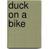 Duck on a Bike by David Shannon