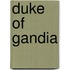 Duke of Gandia