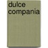 Dulce Compania