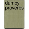 Dumpy Proverbs door Honor C. Appleton