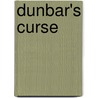 Dunbar's Curse by Faith V. Smith