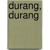 Durang, Durang door Christopher Durang