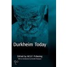 Durkheim Today door W.S. F. Pickering