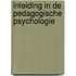 Inleiding in de pedagogische psychologie