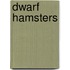 Dwarf Hamsters
