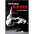 Dynamic Aikido