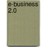 E-Business 2.0