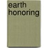 Earth Honoring