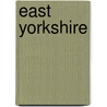 East Yorkshire by Roger Hill