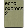 Echo Express 2 door Oliver Grey