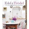 Edel & Trödel by Alexandra Campbell