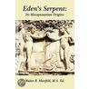 Eden's Serpent by Walter Mattfeld