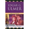 Edgar G. Ulmer door Gary Rhodes