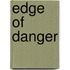 Edge Of Danger