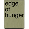 Edge Of Hunger door Rhyannon Byrd