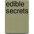 Edible Secrets