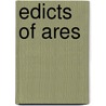 Edicts of Ares door Michael Riggs