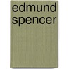 Edmund Spencer by R.M. Cummings