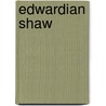 Edwardian Shaw door Leon Hugo