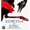Edwina the Emu door Sheena Knowles