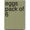 Eggs Pack Of 6 door Graeme Viljoen