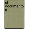 El Documento Q door Cesar Vidal