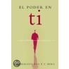 El Poder en Ti door Rav P.S. Berg