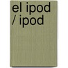 El iPod / iPod door J.D. Biersdorfer