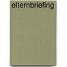 Elternbriefing door Charlotte Lätsch-Bregenzer